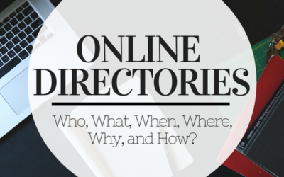 Online Business Directories: Who, What, When, Where, Why and How?